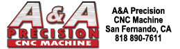 A&A Precision CNC Machine